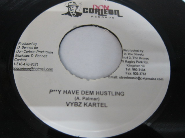 VYBZ KARTEL / P**Y HAVE DEM HUSTLING / FOUNDATION RIDDIM / DON CORLEON RECORDS