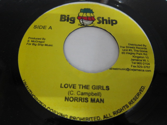 Aside NORRIS MAN / LOVE THE GIRLS / Bside POWER MAN / SEN PON DEM / POWER CUT RIDDIM / BIG SHIP