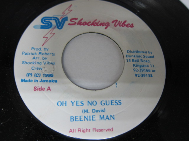 BEENIE MAN / OH YES NO GUESS / SHOCKING VIBES