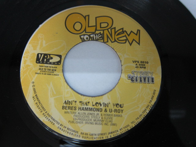 BERES HAMMOND & U-ROY / AIN'T THAT LOVIN YOU / OLD TO THE NEW