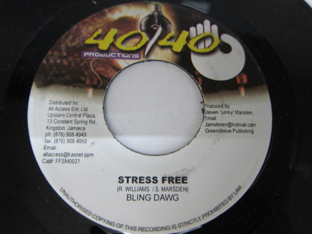 BLING DAWG / STRESS FREE / 40/40