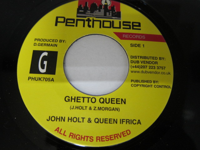 JOHN HOLT & QUEEN IFRICA / GHETTO QUEEN / PENTHOUSE