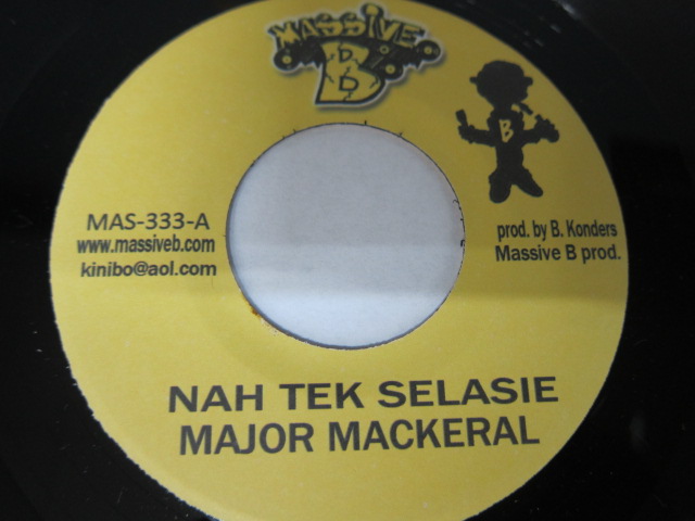Aside MAJOR MACKERAL / NAH TEK SELASIE / Bside RED FOXX / WHINE N GROOVE / DA EAGLE RIDDIM / MASSIVE B