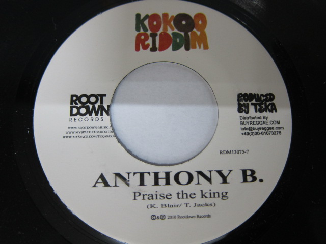 Aside ANTHONY B / PRAISE THE KING / Bside MATTHEW MC ANUFF / MEMORY HILLS / KOKOO RIDDIM / ROOT DOWN