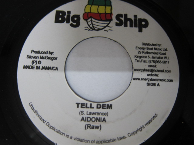 Aside AIDONIA / TELL DEM / Bside BRAMMA / DEM FOOL FOOL / ADVOCATE RIDDIM / BIG SHIP