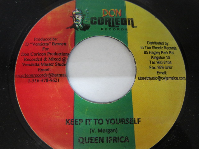 QUEEN IFRICA / KEEP IT TO YOURSELF / SECRET RIDDIM / DON CORLEON
