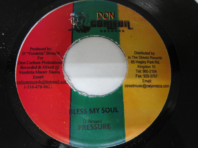 PRESSURE / BLESS MY SOUL / SECRET RIDDIM / DON CORLEON