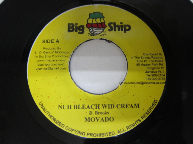 MOVADO / NUH BLEACH WID CREAM / DAY BREAK RIDDIM / BIG SHIP