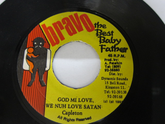 CAPLETON / GOD MI LOVE , WE NUH LOVE SATAN / BRAVO