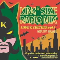 MORO / KING SIZE RADIO MIX LOVE & CULTURE VOL 1