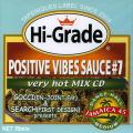 GOCCI & SEARCH / POSITIVE VIBES SAUCE #7