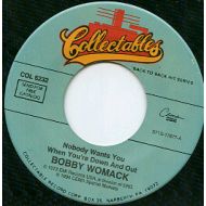 BOBBY WOMACK / NOBODY WANTS YOU / COLLECTABLES