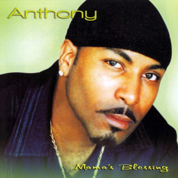 ANTHONY CRUZ / MAMA'S BLESSING