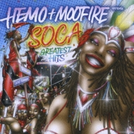 V.A. / HEMO & MOO FIRE PRESENTS SOCA GREATEST HITS