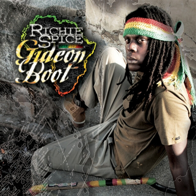 RICHIE SPICE / GIDEON BOOT