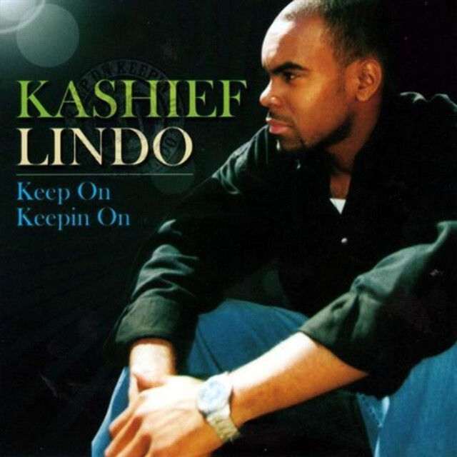 KASHIEF LINDO / KEEP ON KEEPIN ON
