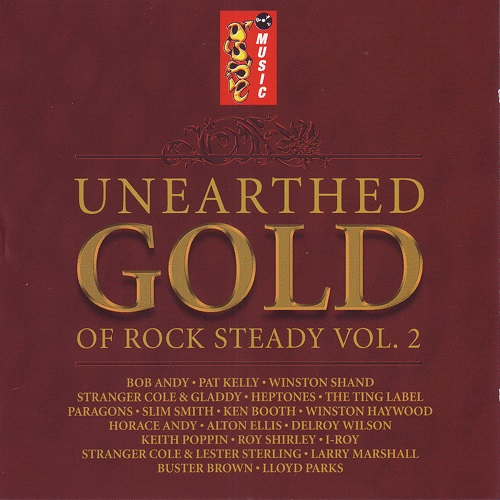 V.A. / UNEARTHED GOLD OF ROCK STEADY VOL 2