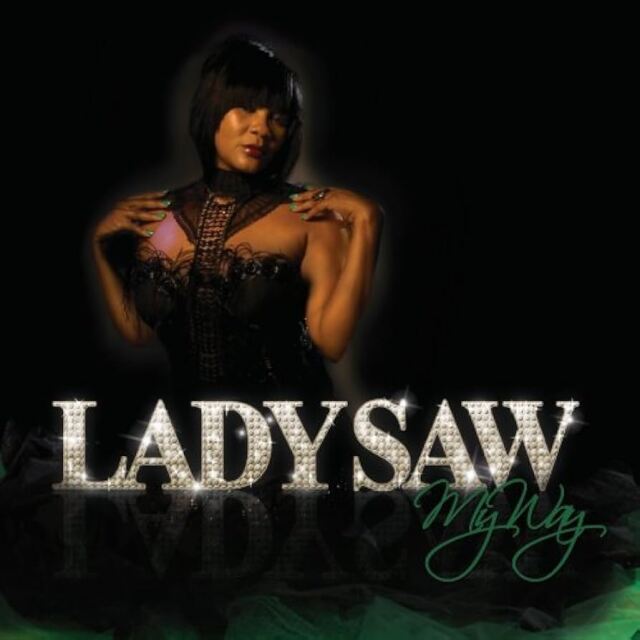 LADY SAW / MY WAY