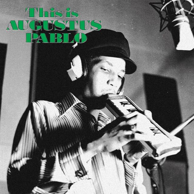 AUGUSTUS PABLO / THIS IS AUGUSTUS PABLO