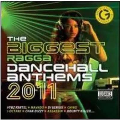 V.A. / THE BIGGEST REGGAE DANCEHALL ANTHEMS 2011