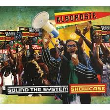 ALBOROSIE / SOUND THE SYSTEM