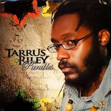 TARRUS RILEY / PARABLES