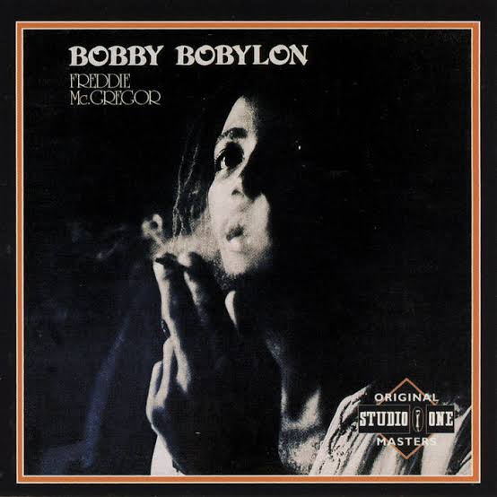 FREDDY McGREGOR / BOBBY BOBYLON