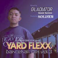 GLADIATOR / YARD FLEXX VOL 3