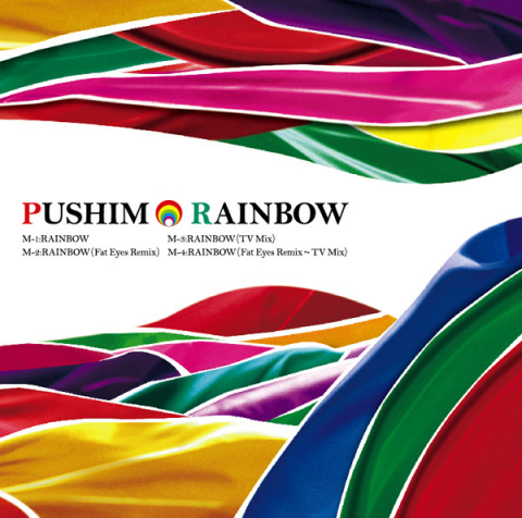 PUSHIM / RAINBOW