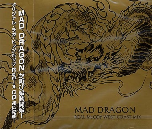 V.A. / MAD DRAGON -REAL McCOY WEST COAST MIX-