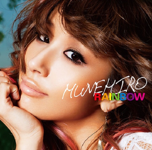 MUNEHIRO / RAINBOW