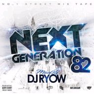 DJ RYOW / NEXT GENERATION 82
