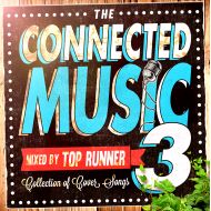 TOP RUNNER /THE CONNECTED MUSIC vol.3(CD)(K.B.B RECORDS)