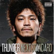 THUNDER / NEXT STANDARD