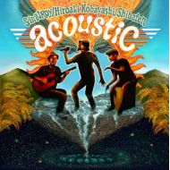 Sing J Roy / Hiroaki Kobayashi / acoustic