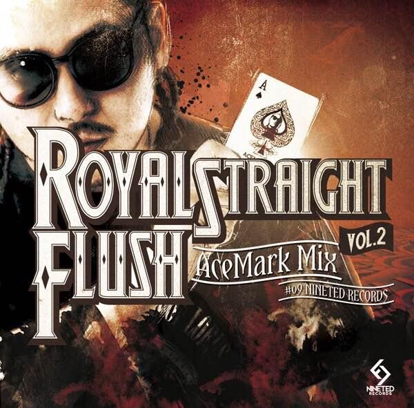 ACE MARK / ROYAL STRAIGHT FLUSH VOL.2 (K.B.B RECORDS)