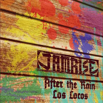 JAMRISE / AFTER THE TRAIN c/w LOS LOCOS