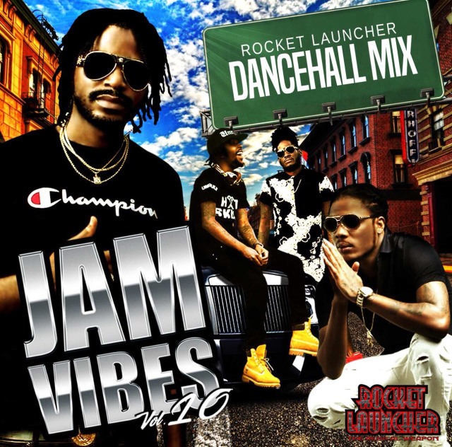 ROCKET LAUNCHER / JAM VIBES vol.10