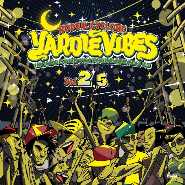 RODEM CYCLONE / YARDIE VIBES vol.2.5