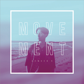 HAWKER 9 / MOVEMENT