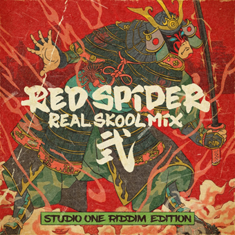 RED SPIDER / REAL SKOOL MIX2 - STUDIO ONE RIDDIM EDITION -