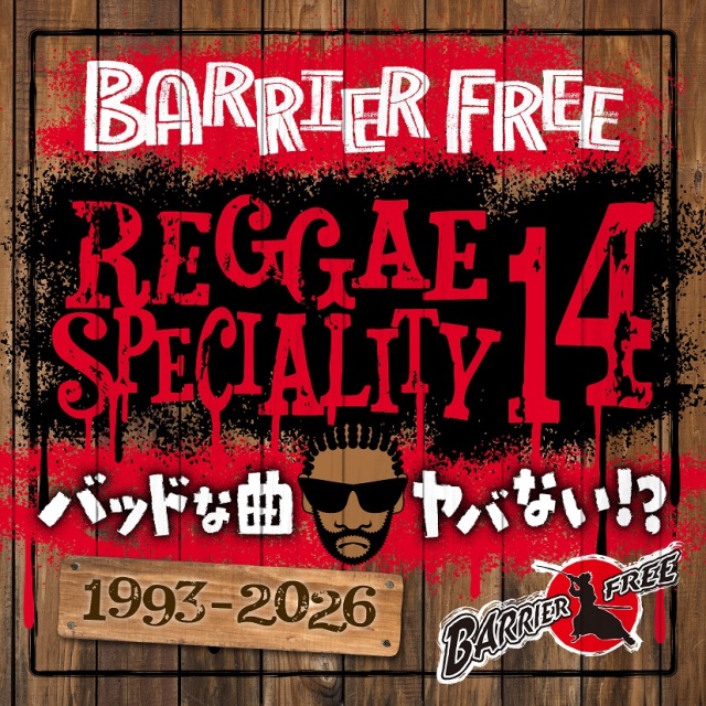 BARRIER FREE / REGGAE SPECIALITY 14
