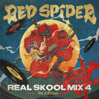 RED SPIDER / REAL SKOOL MIX 4 -70s Edition-
