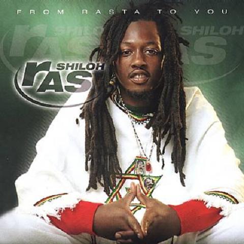 RAS SHILOH / FROM RASTA TO YOU