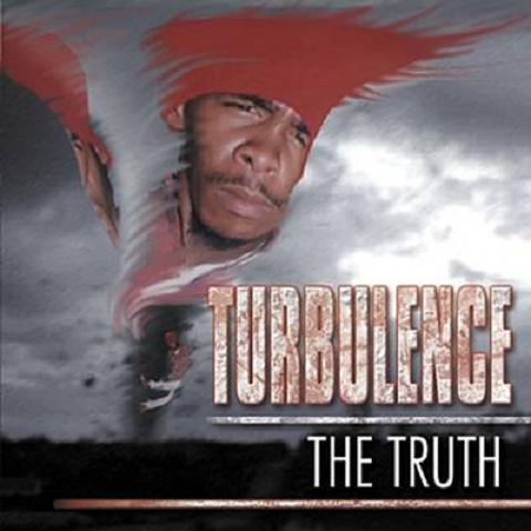 TURBULENCE / THE TRUTH