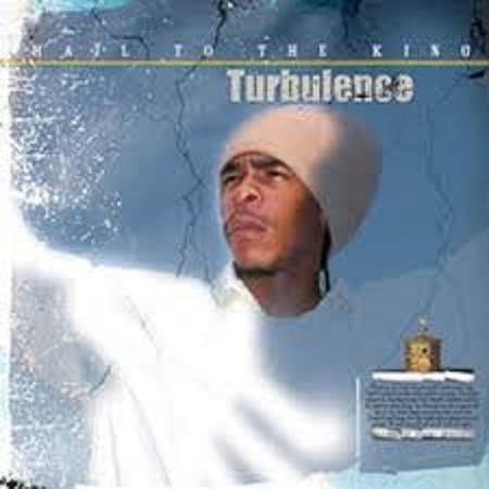 TURBULENCE / HAIL TO THE KING