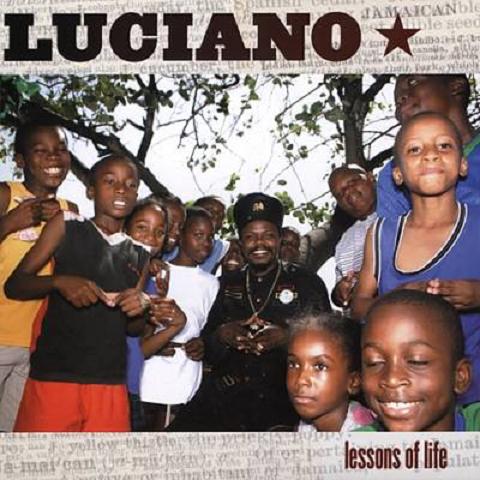 LUCIANO / LESSONS OF LIFE