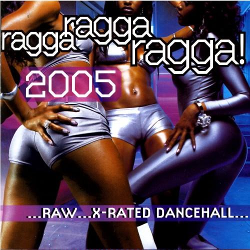 V.A. / RAGGA RAGGA RAGGA 2005