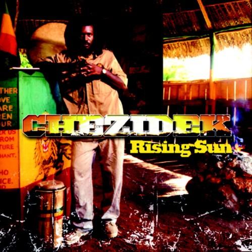 CHEZIDEK / RISING SUN