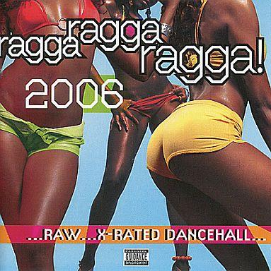 V.A. / RAGGA RAGGA RAGGA 2006